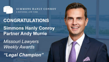 Andy Murrie won a Missouri Lawyers' Legal Champion Award in 2026
