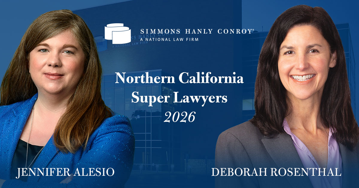 Simmons Hanly Conroy 2026 Northern California Super Lawyers