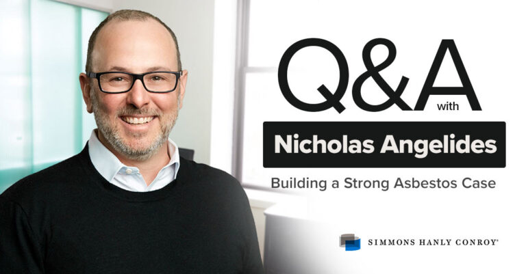 Q&A with Attorney Nicholas Angelides: How to Build a Strong Asbestos Case