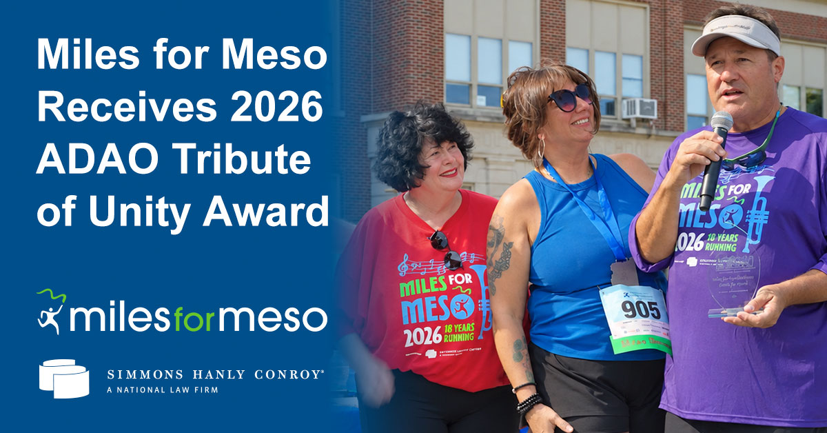 Simmons Hanly Conroy Receives the ADAO Tribute of Unity Award for Miles for Meso (2026)
