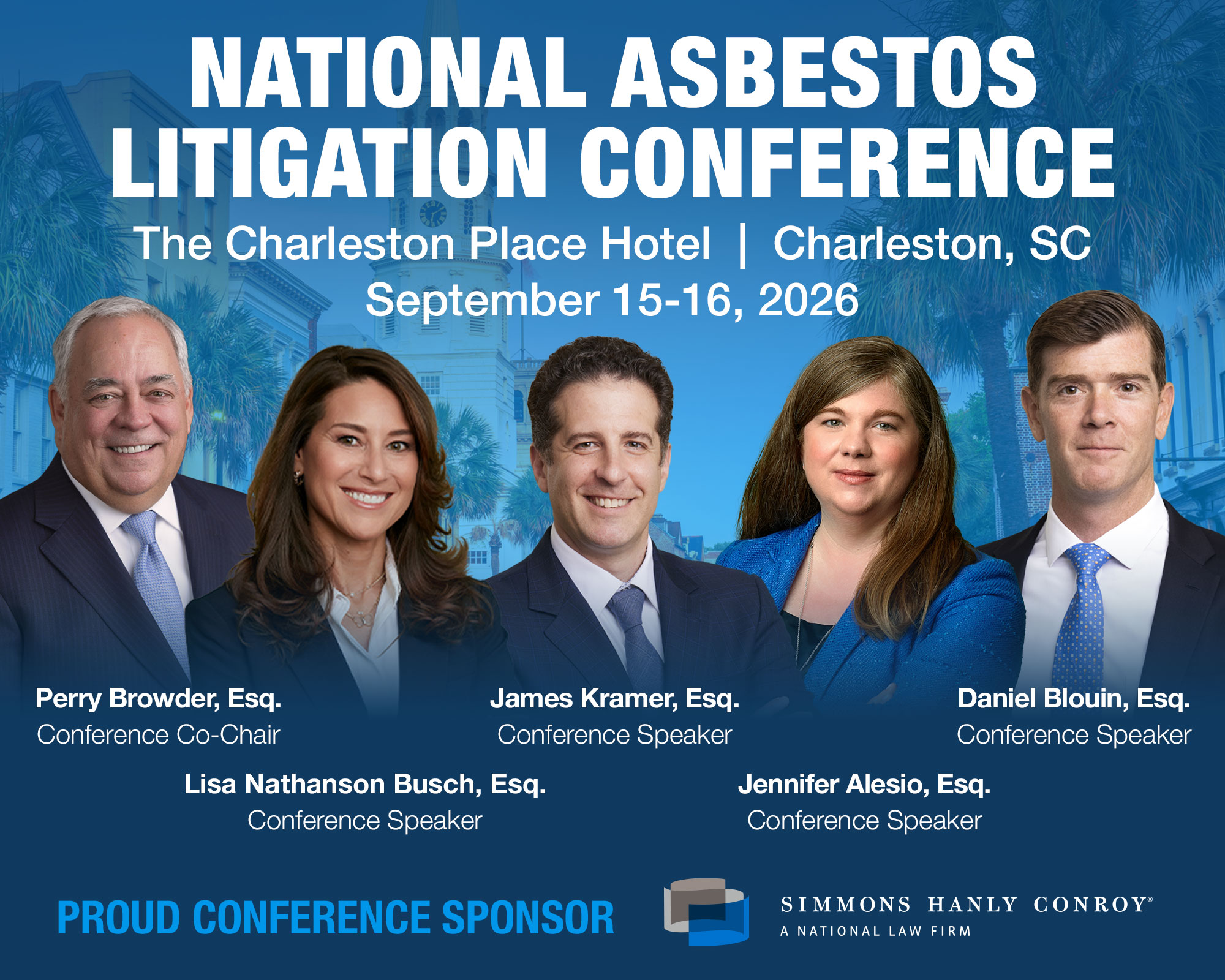 5 Simmons Hanly Conroy Mesothelioma Attorneys Participating in the National Asbestos Litigation Conference 2026